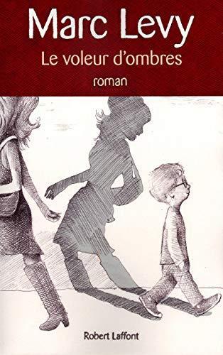 le voleur d'ombres  