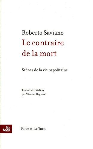 le contraire de la mort  