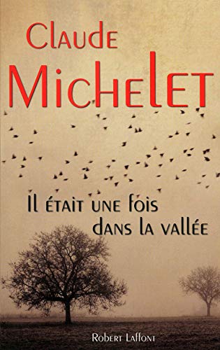 il était une fois dans la vallée