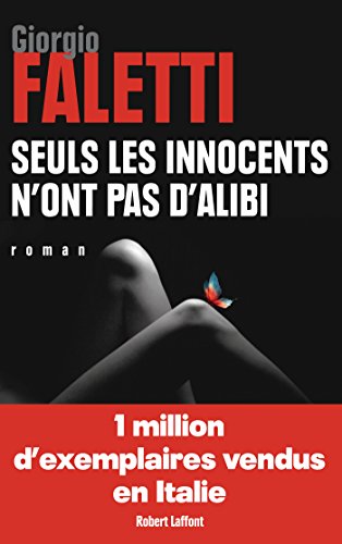 seuls les innocents n'ont pas d'alibi
