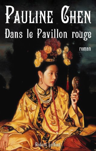 dans le pavillon rouge