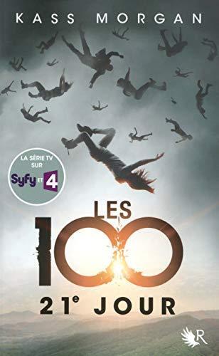 100 (les), t02. 21e jour [2]