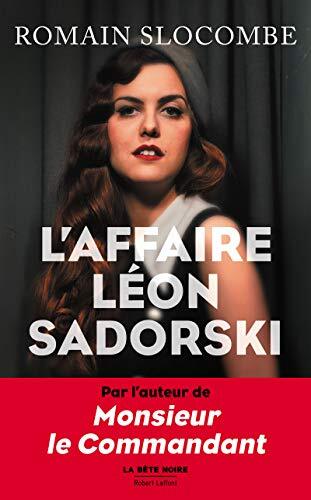 la trilogie des collabos, t01. l'affaire léon sadorski   [1]