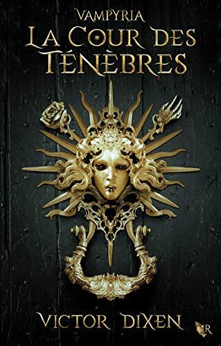 la cour des ténèbres [1]