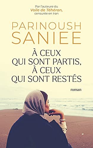 a ceux qui sont partis, à ceux qui sont restés