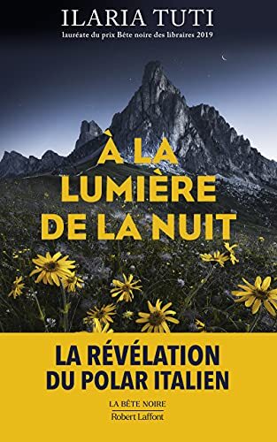 a la lumière de la nuit
