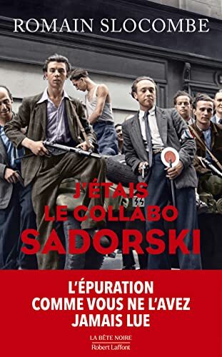 j'étais le collabo sadorski