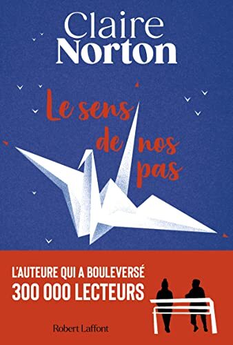 le sens de nos pas  