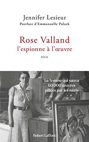 rose valland, l'espionne à l'oeuvre