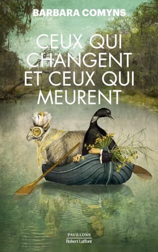 ceux qui changent et ceux qui meurent