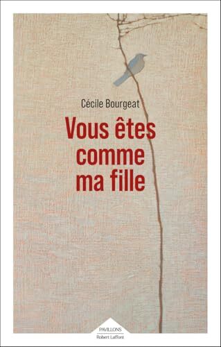 vous êtes comme ma fille