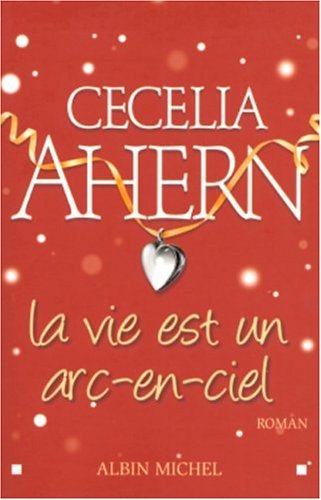 la vie est un arc-en-ciel  