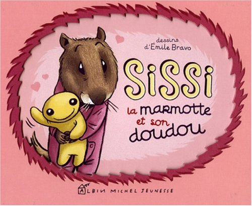 sissi la marmotte et son doudou