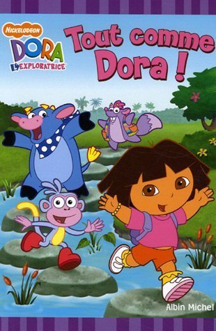 tout comme dora