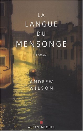 la langue du mensonge  