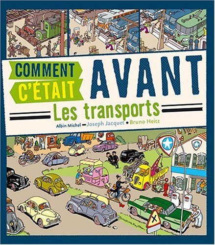 comment c'était avant les transports