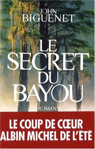 le secret du bayou  