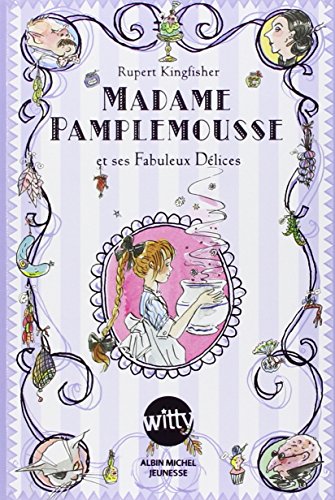 madame pamplemousse et ses fabuleux délices [1]