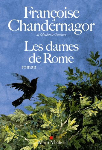 la reine oubliée, t02. les dames de rome    [2]