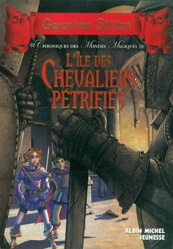 l' île des chevaliers pétrifiés   [5]