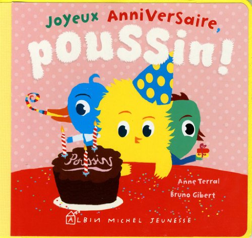 joyeux anniversaire, poussin !