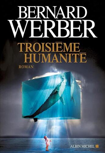 troisième humanité [Tome 1]