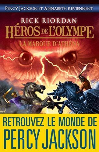 héros de l'olympe, t3. la marque d'athéna [3]