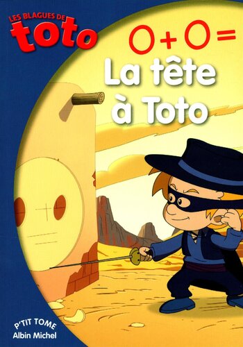 0 + 0 = la tête à toto [19]
