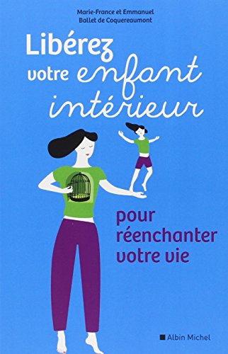libérez votre enfant intérieur