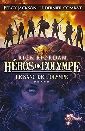 héros de l'olympe, t5. le sang de l'olympe [5]