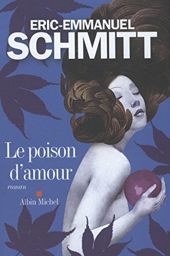 poison d'amour (le )
