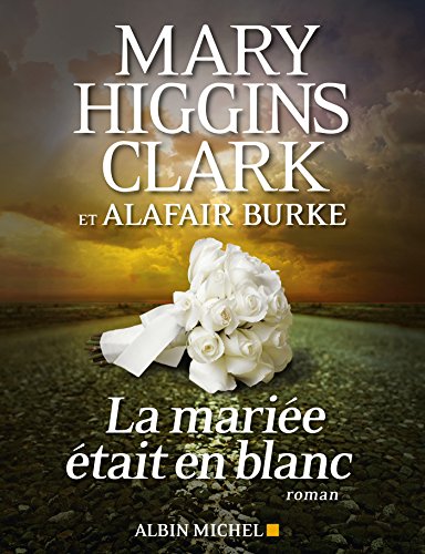 la mariée était en blanc  