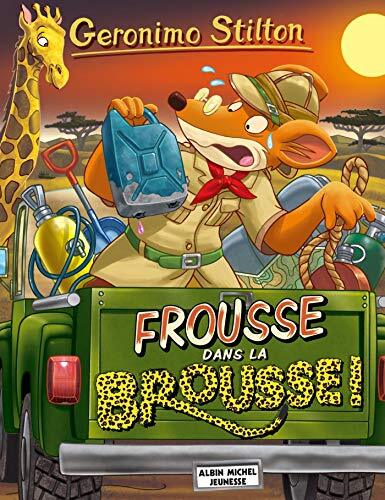 geronimo stilton / frousse dans la brousse ! [80]