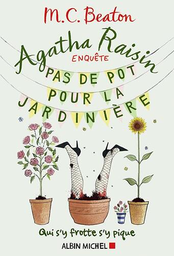 agatha raisin enquete 3 - pas de pot pour la jardiniere  t3 [3]