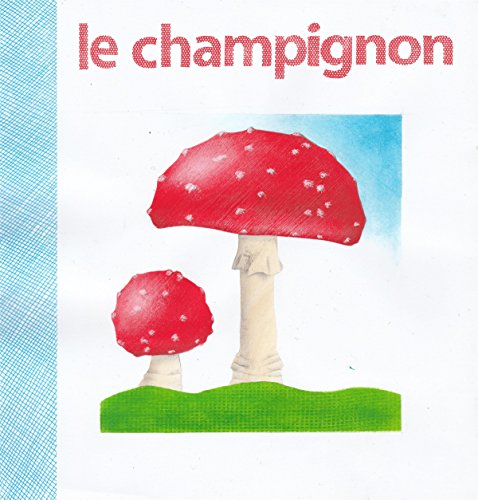 le champignon  