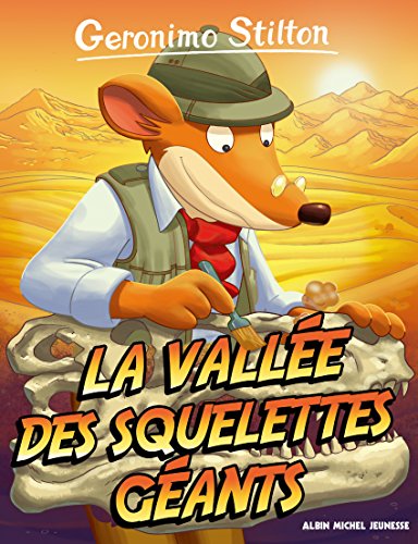 geronimo stilton / la vallée des squelettes géants