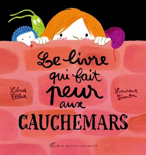 le livre qui fait peur aux cauchemars  