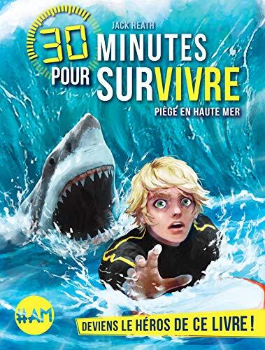 piège en haute mer