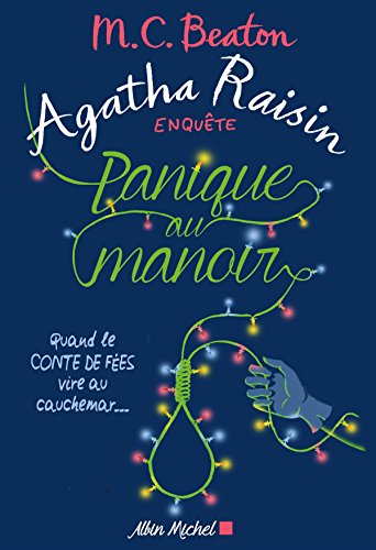 agatha raisin enquête 10 - panique au manoir