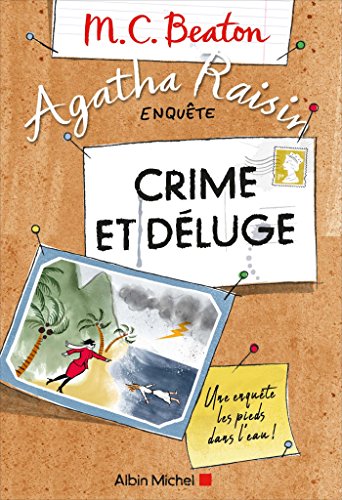 agatha raisin enquête 12 - crime et déluge