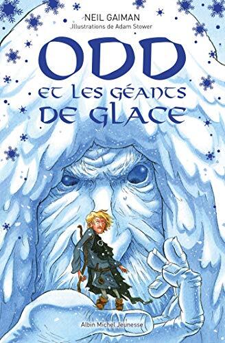 odd et les géants de glace