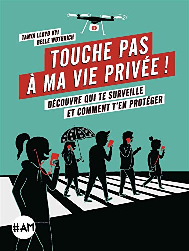 touche pas à ma vie privée !