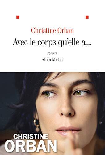 avec le corps qu'elle a