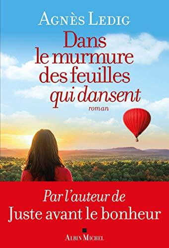 dans le murmure des feuilles qui dansent