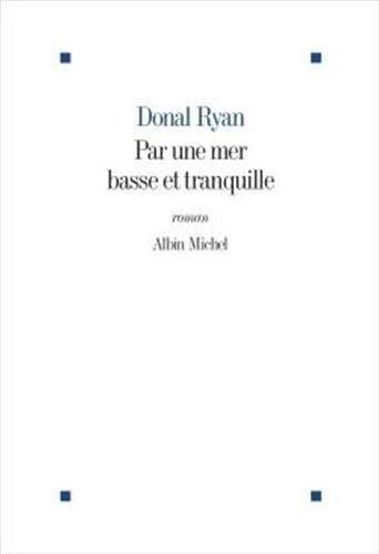 par une mer basse et tranquille