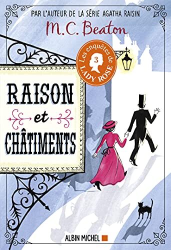 enquêtes de lady rose (les) ; tome 3 : raison et châtiments [3]