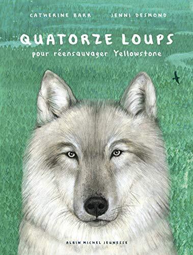 quatorze loups