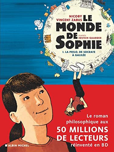 la monde de sophie  le) : philo, de socrate à galilée   [1]