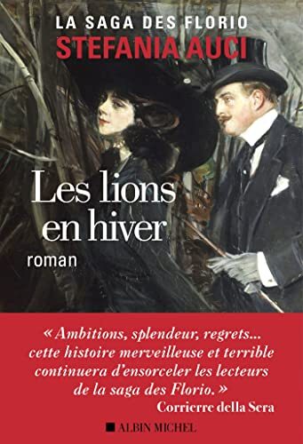 la saga des florio, t03. les lions en hiver  
