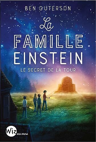 famille einstein (la), le secret de la tour [01]